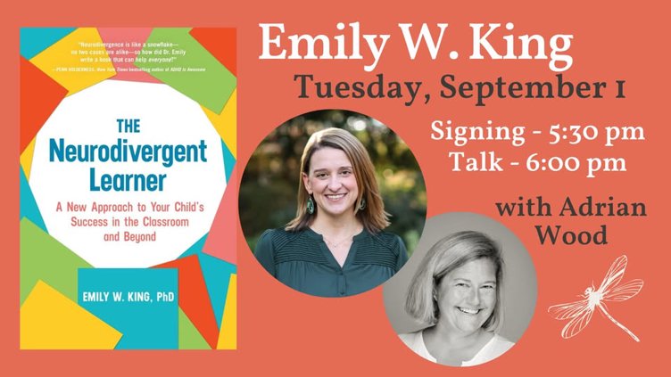 Emily W. King presents THE NEURODIVERGENT LEARNER, with Adrian Wood