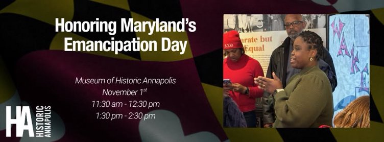 Honoring Maryland’s Emancipation Day at the Museum of Historic Annapolis