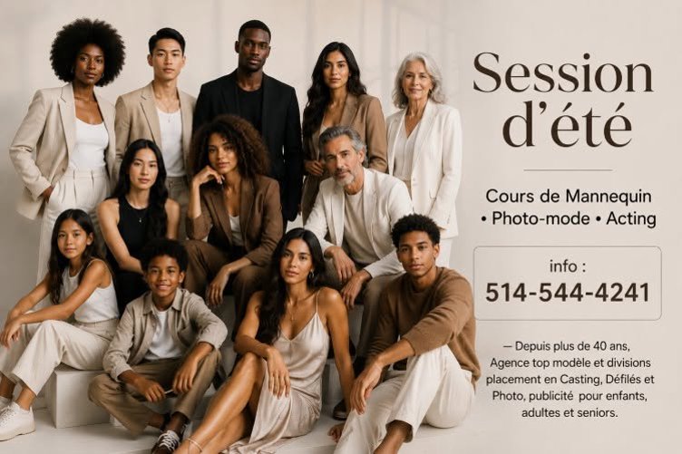 Cours de Mannequin • Photo‑mode • Acting : Choix de soirées 30 août et/4 et 6 sept info 514-544-4241