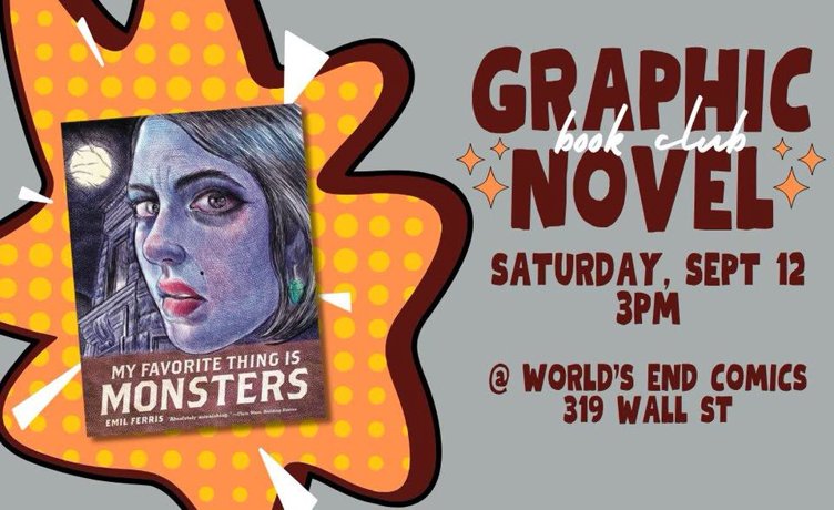 Graphic Novel Book Club: My Favorite Thing is Monsters Vol. 1