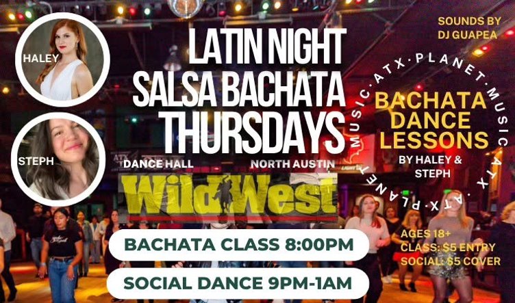 Salsa Bachata Thursdays Latin Nights at Wild West 🎶Sensual Bachata Class 8PM