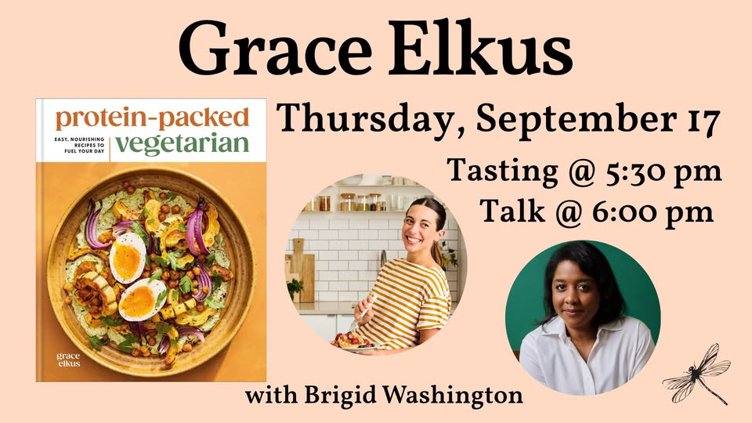 Grace Elkus presents PROTEIN PACKED VEGETARIAN, with Brigid Washington