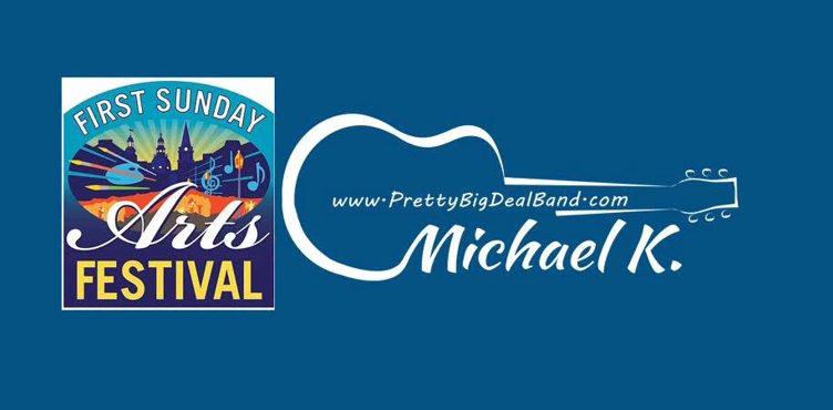 Michael K. @ First Sunday Arts Festival