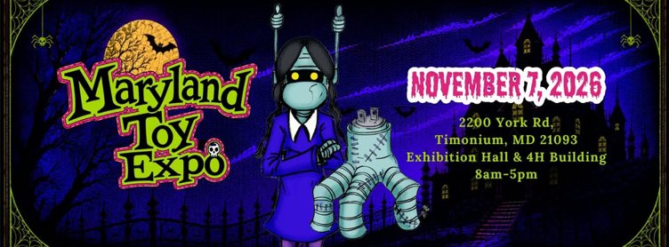 Maryland Toy Expo - Fall 2026!