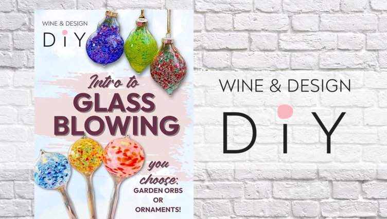 SIP & DIY: Introduction To Glass Blowing: Ornament Or Orb- You Choose!