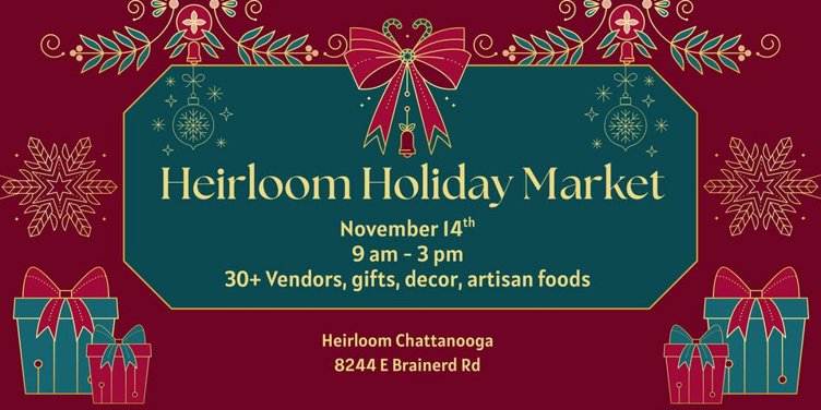 Heirloom Holiday Market