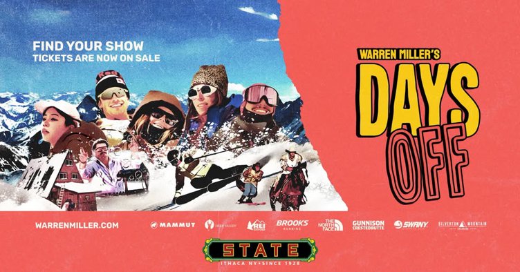 Warren Miller's 'Days Off' Screening at The State Theatre of Ithaca
