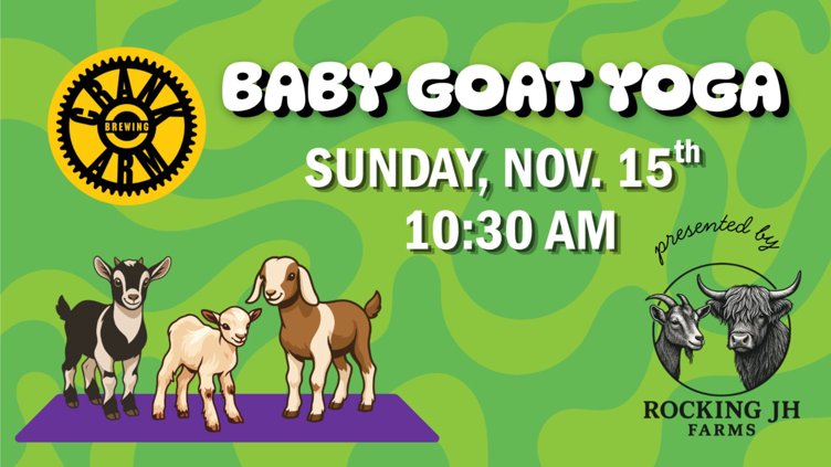 BABY GOAT YOGA 🐐 presented by ROCKING JH FARMS