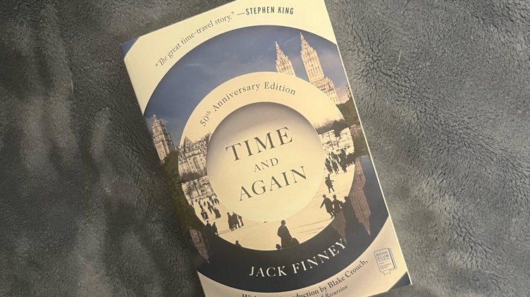 Time and Again by, Jack Finney