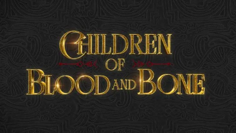 Children of Blood and Bone
