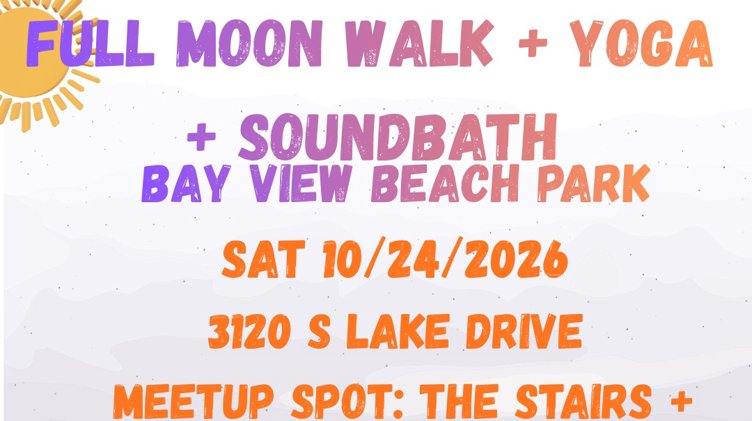 Full Moon Walk + Yoga + Sound Bath- Bayview Beach