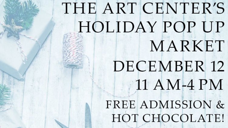 Holiday Pop Up Market at The Art Center