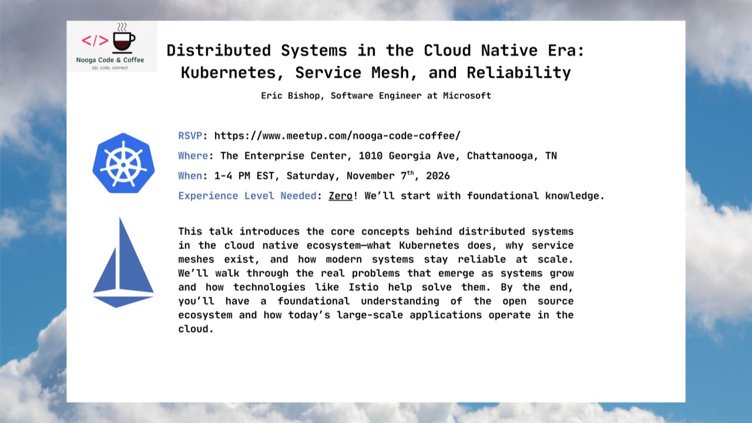 Nooga Code & Coffee ft. Distributed Systems by Eric Bishop